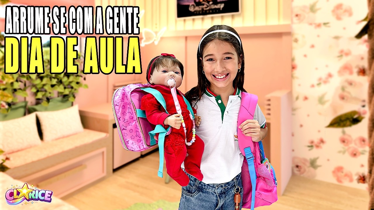 ARRUME SE COM A GENTE PARA UM DIA DE AULA l BEBÊ REBORN l UNIVERSO DA CLARICE