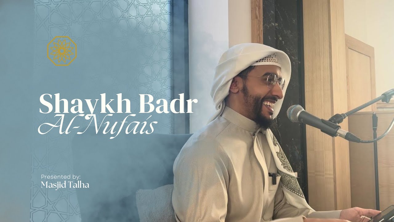 ✨ 4K | Sounds of Serenity at Masjid Talha | Shaykh Bader Al Nufais 🌙