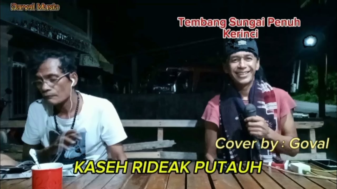 KASEH RIDEAK PUTAUH [Cover by] Goval