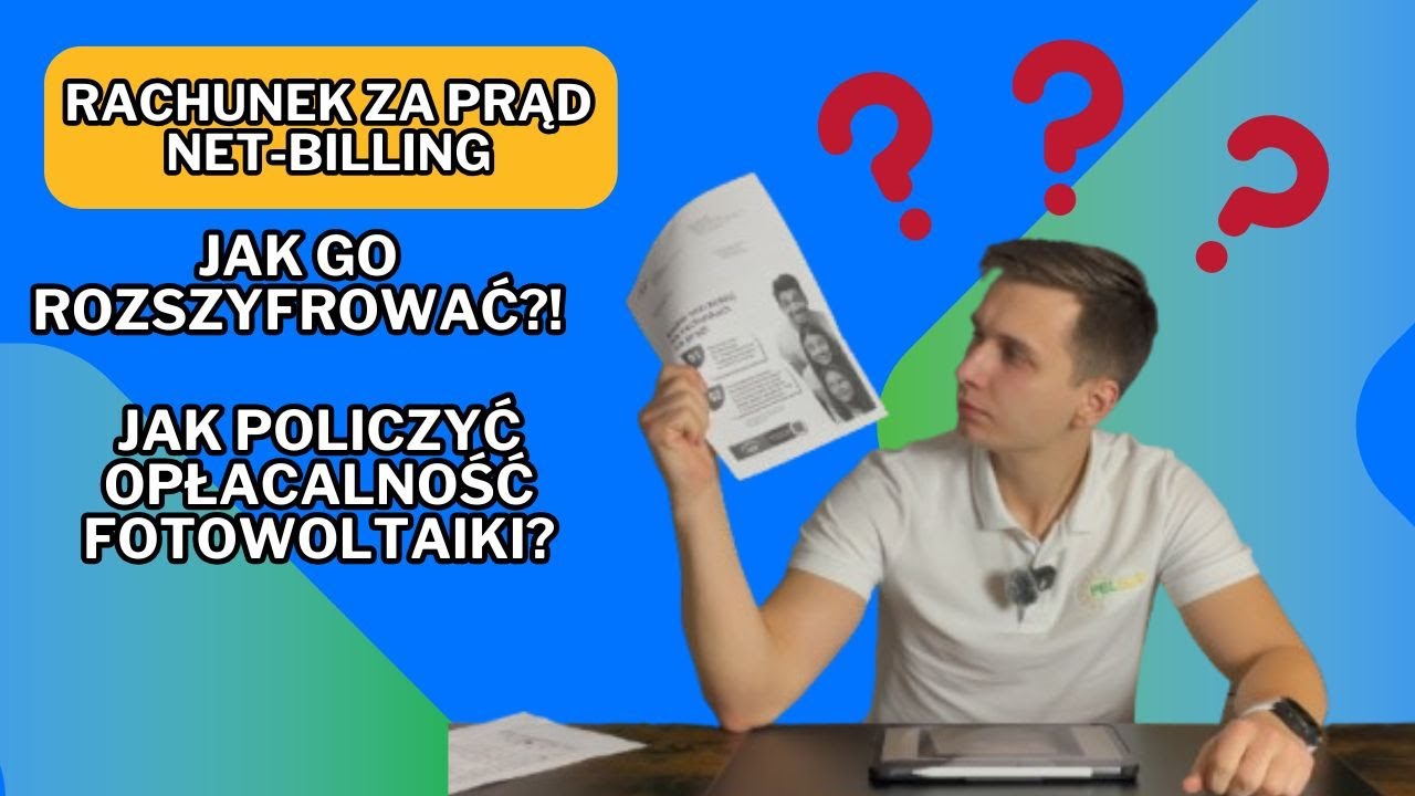 Czy opłacało się montować fotowoltaike? Jak rozszyfrować fakturę PGE z fotowoltaiką na netbillingu?