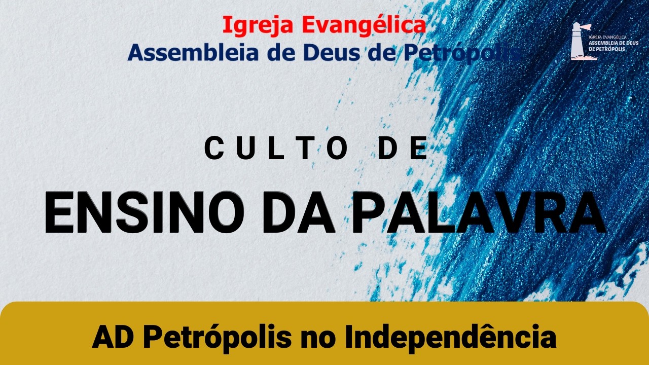 Culto de Ensino da Palavra de Deus na ADP no Independência - 10/02/2026 - Preletor: Pr Eliab