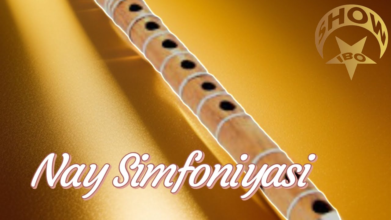 Pure Music Energy 🎶 Just Beautiful  | NAY Simfoniyasi 2024 | Ibo show | NAY symphony
