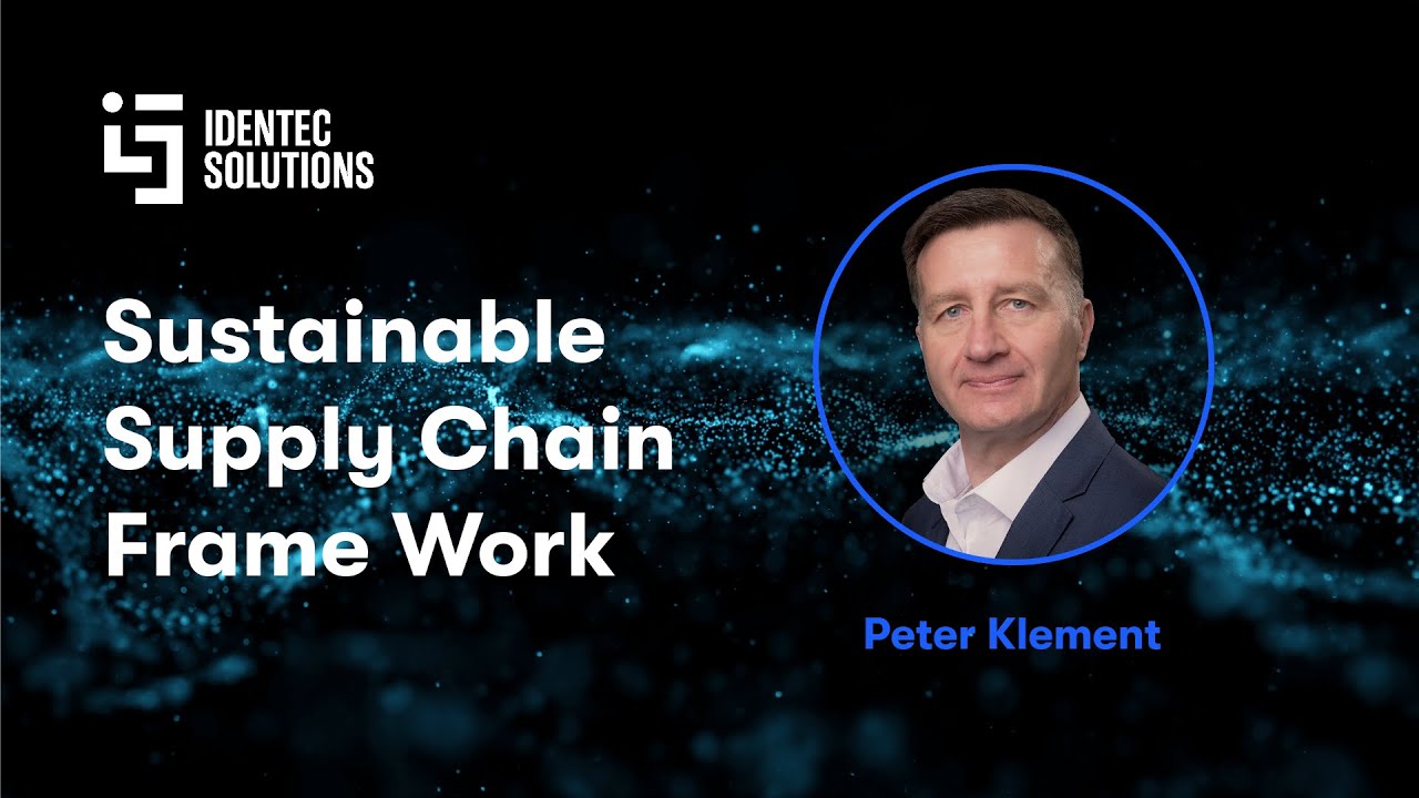 Sustainable Supply Chain Framework