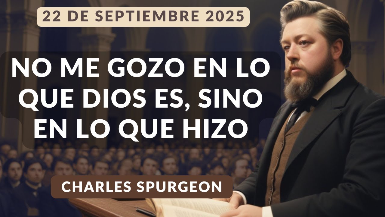 DEVOCIONAL DE HOY | Devocionales Cristianos Diarios | Pastor Spurgeon