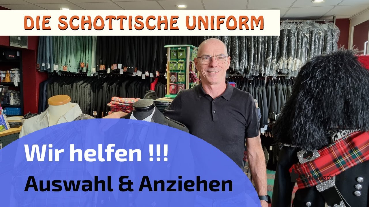Die schottische Uniform, Kilt & Co. auswählen, richtig anziehen und kaufen | Dudelsackschule.de