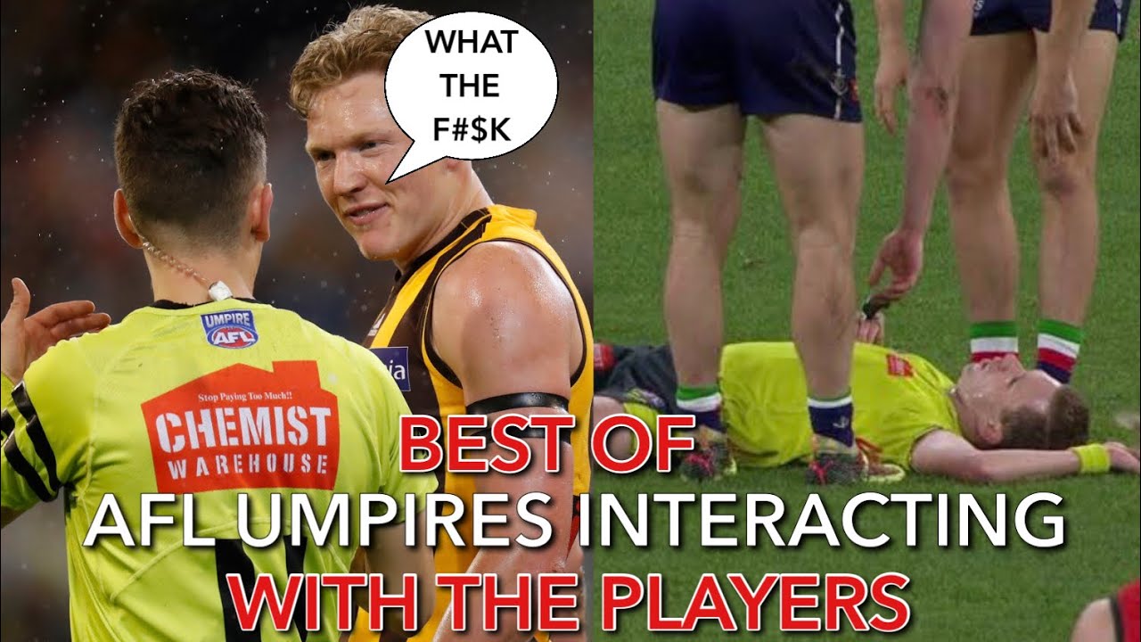 Best Of AFL UMPIRES INTERACTING With The Players