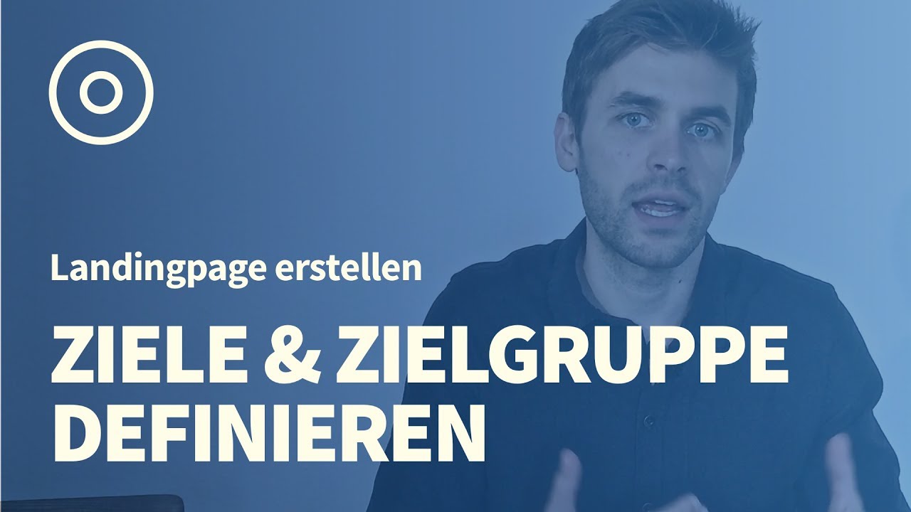 Landingpage Planung: Ziele und Zielgruppe definieren - Beispiel - Teil 2