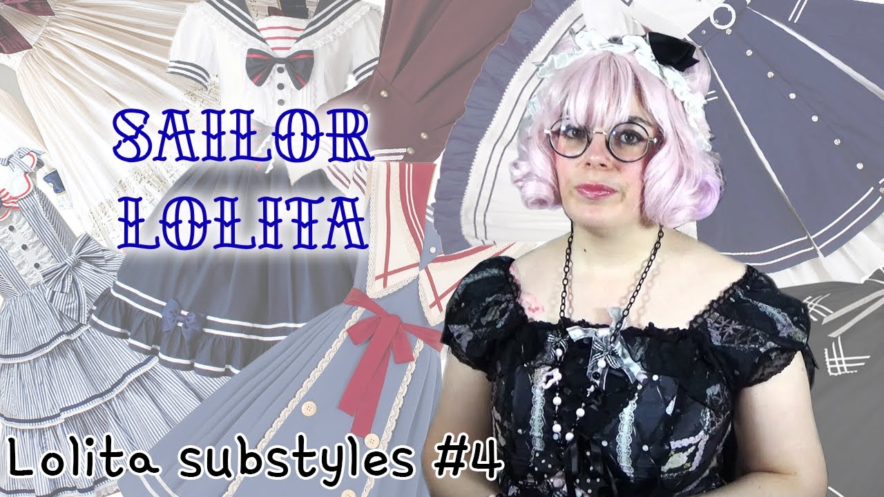 Lolita Substyles #4 - Sailor Lolita ⚓⛵🌊