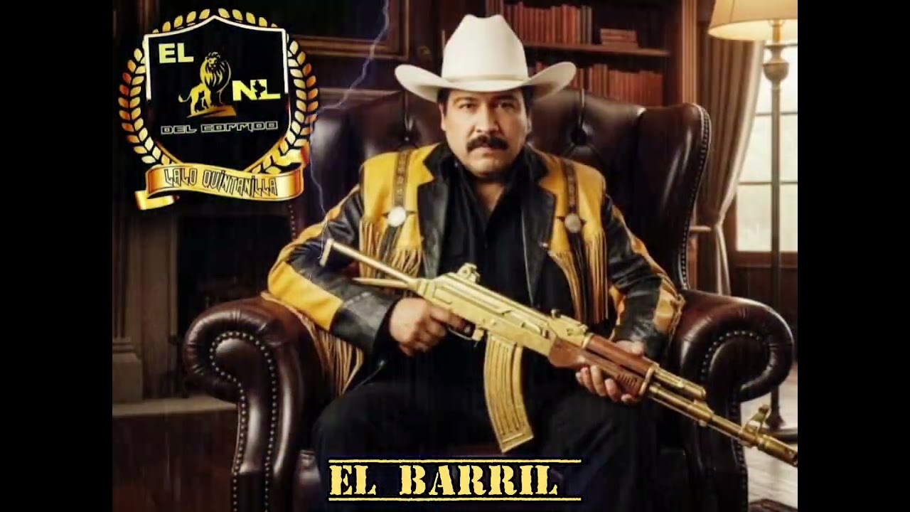 LALO QUINTANILLA EL BARRIL 