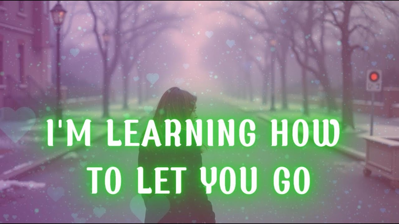 I'M LEARNING HOW TO LET YOU GO. Broken Hearts Still Love – Deep Sad Romantic Song #sad #song