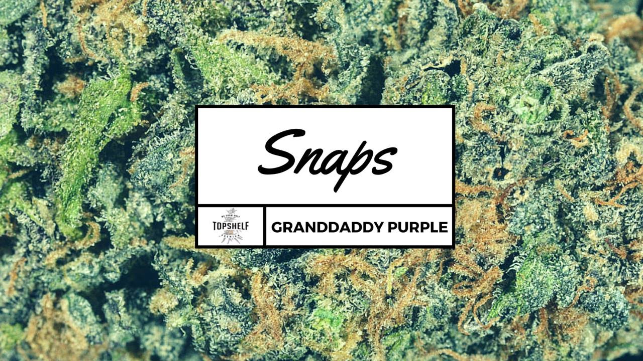 Snaps: Top Shelf's Granddaddy Purple