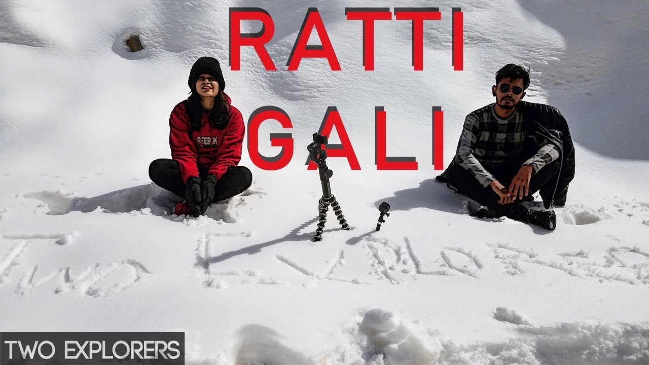 Ratti Gali Route | Kashmir | Two Explorers