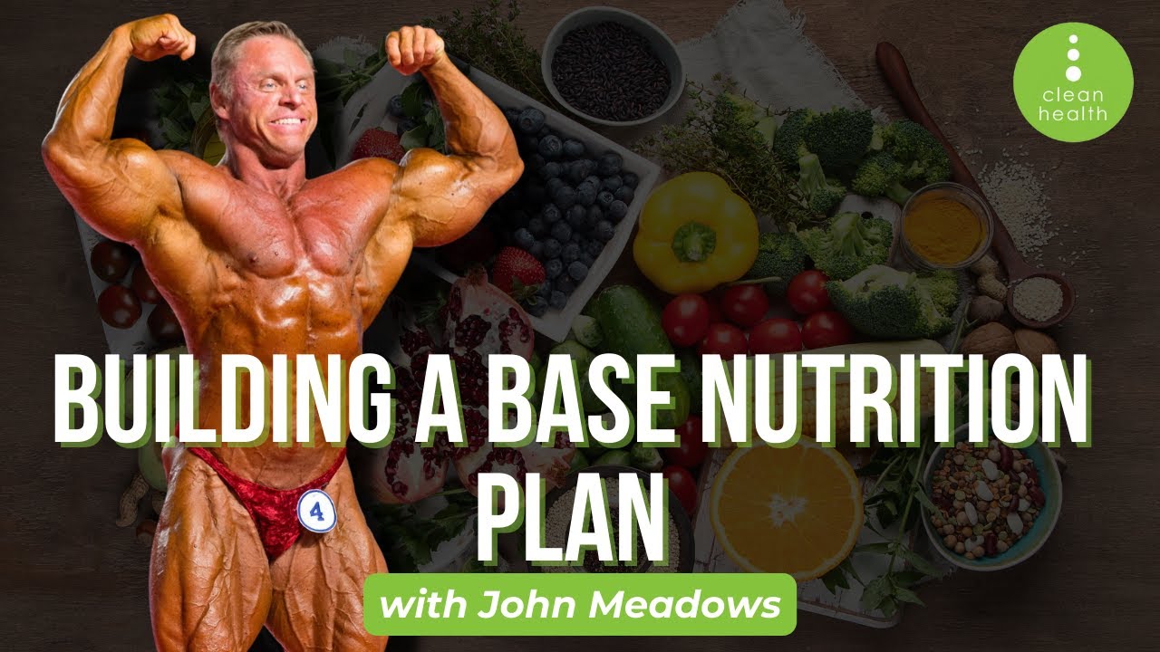 Building A Base Nutrition Plan with John Meadows