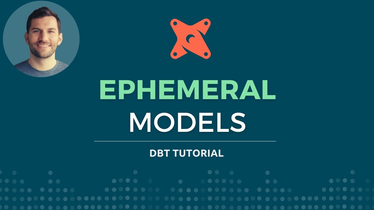 How do EPHEMERAL dbt models work?