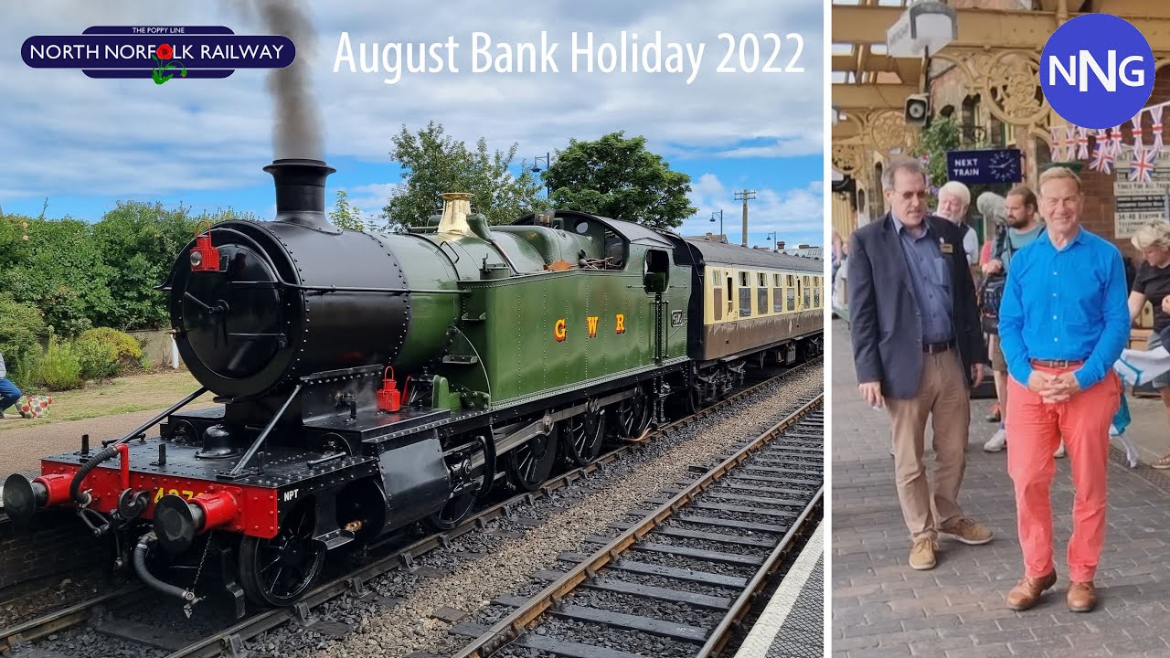 North Norfolk Railway - 4270, 53809, 76084 & Michael Portillo - August Bank Holiday 27/08/22