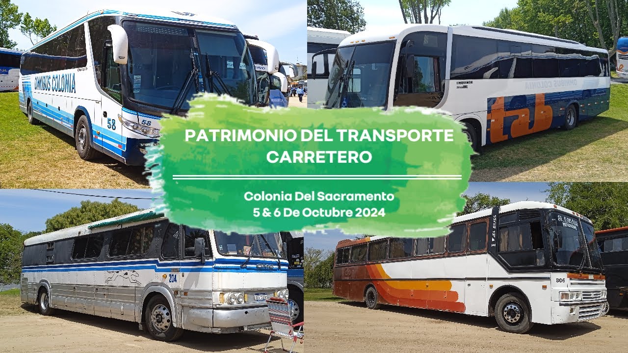 Dia Del Patrimonio 2024 | Transporte Carretero De Uruguay | Colonia Del Sacramento | Parte 2