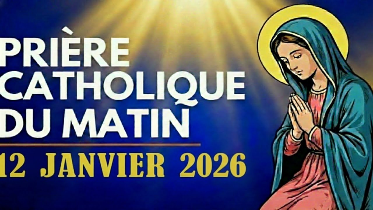 Prière catholique du matin – 12 Janvier 2026 | Recevoir la paix de Dieu au matin