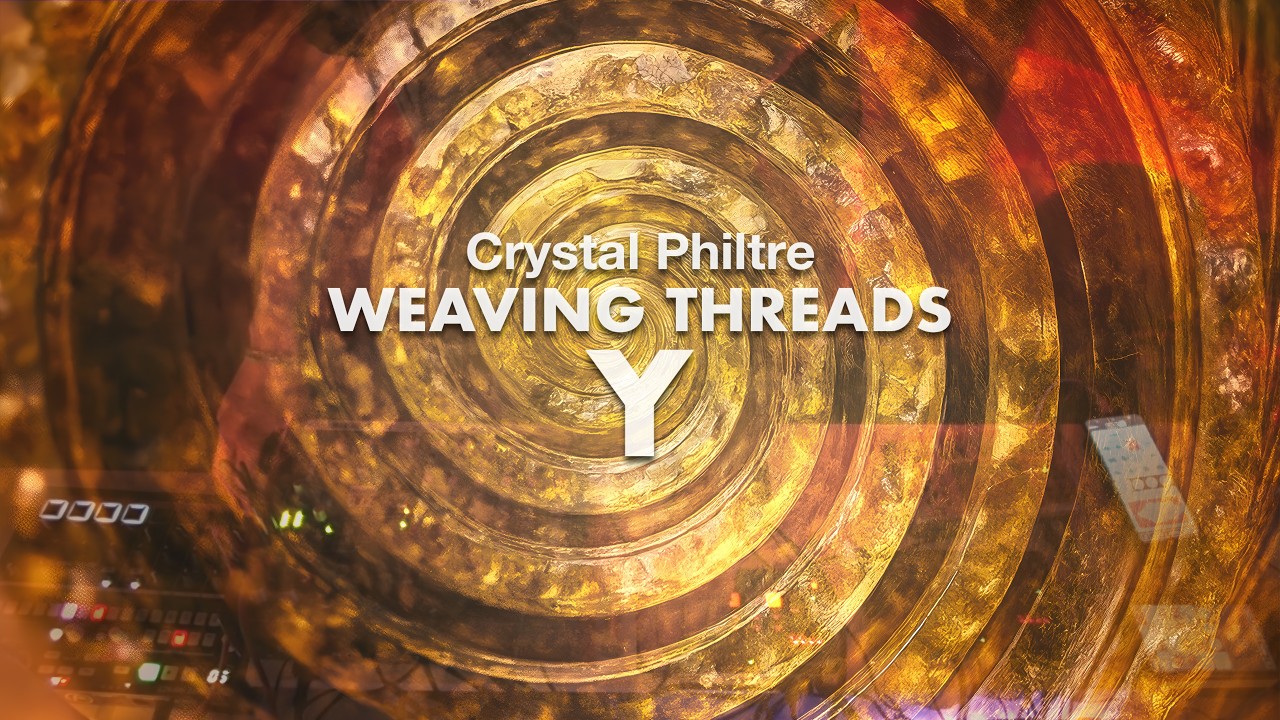 Crystal Philtre — Weaving Threads (Live Set) Original Music | Ambient Techno / IDM