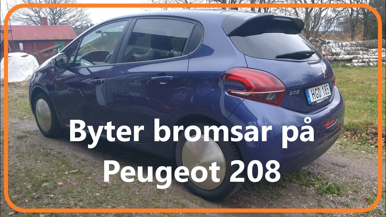 Byta bromsar Peugeot 208