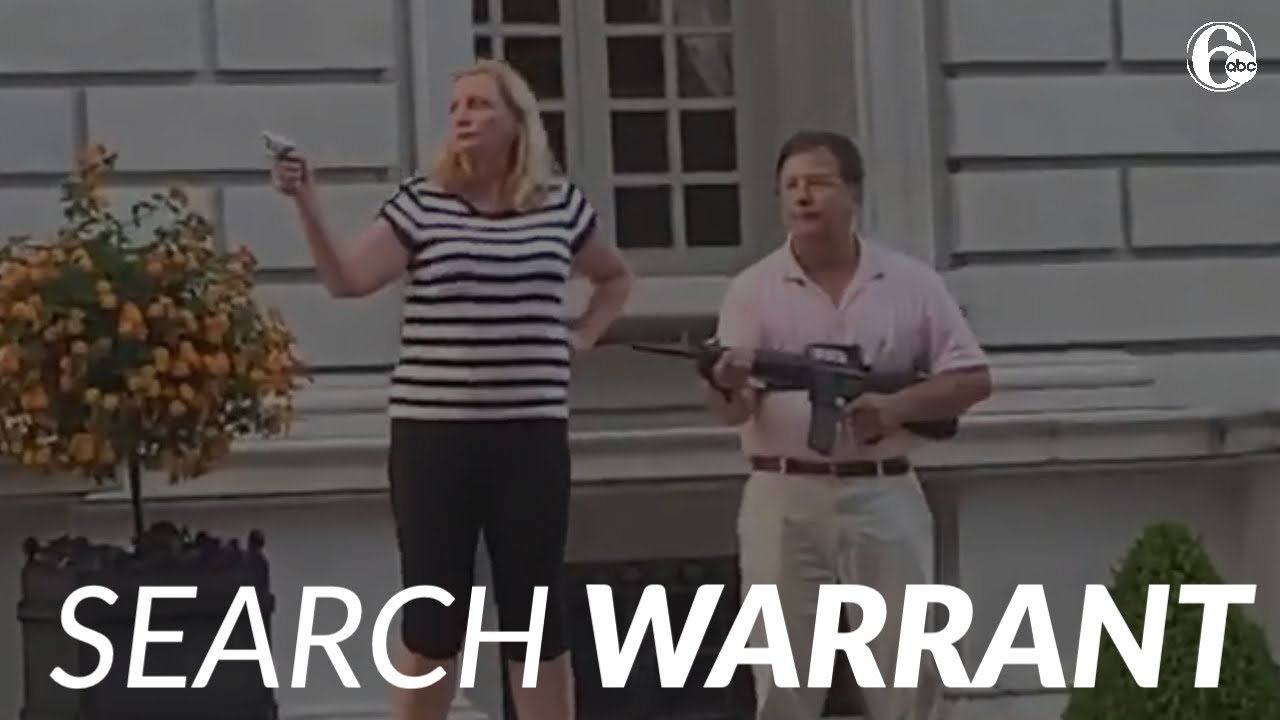 Search warrant for St. Louis couple who waved guns at protesters
