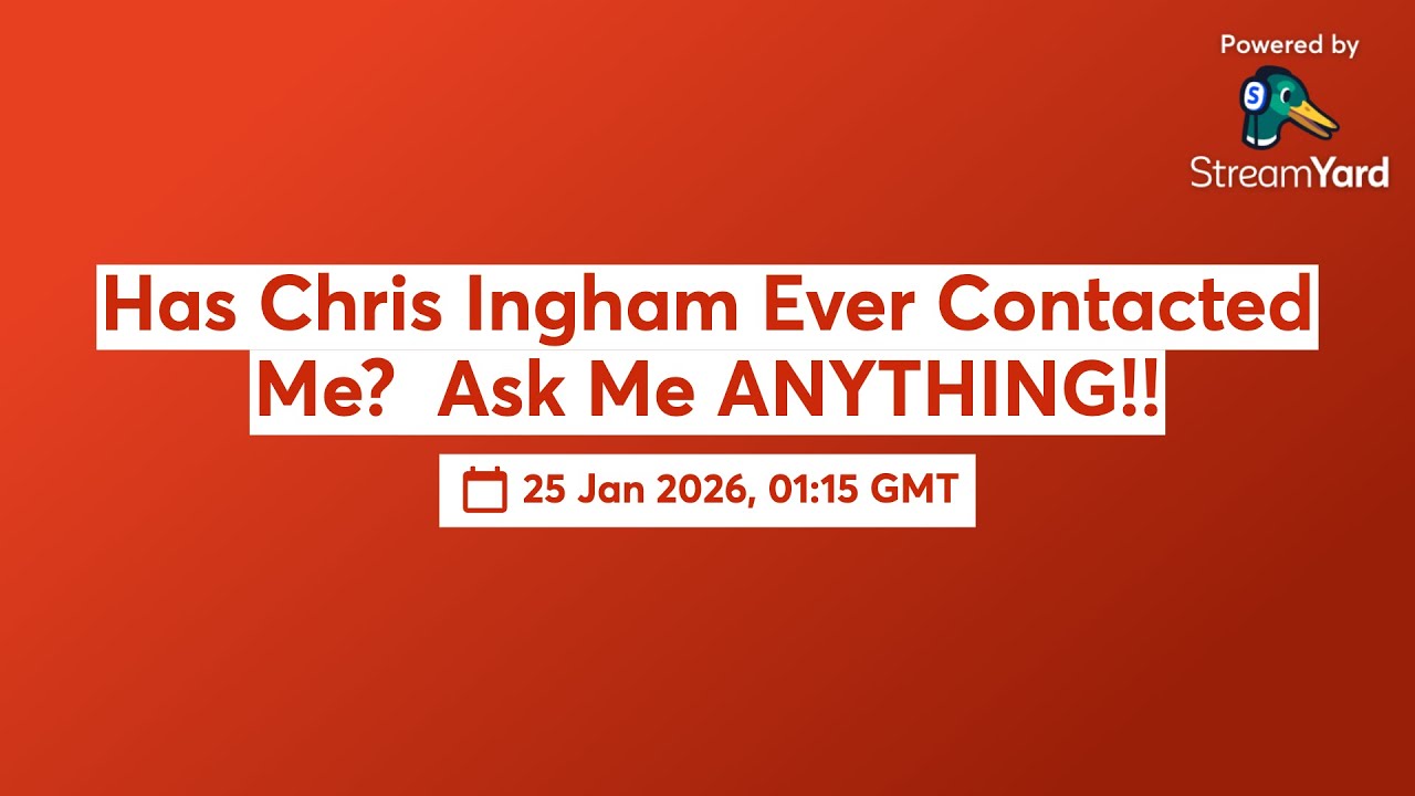 Has Chris Ingham Ever Contacted Me?  Ask Me ANYTHING!!