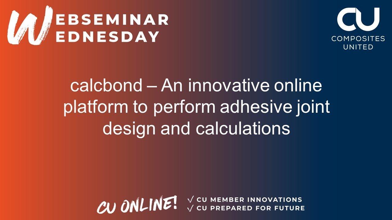 Calcbond &ndash; An innovative online platform to perform adhesive joint design and calculations