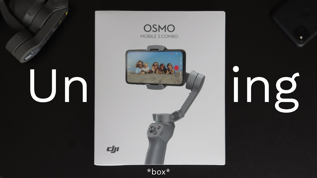 DJI Osmo Mobile 3 Combo Unboxing