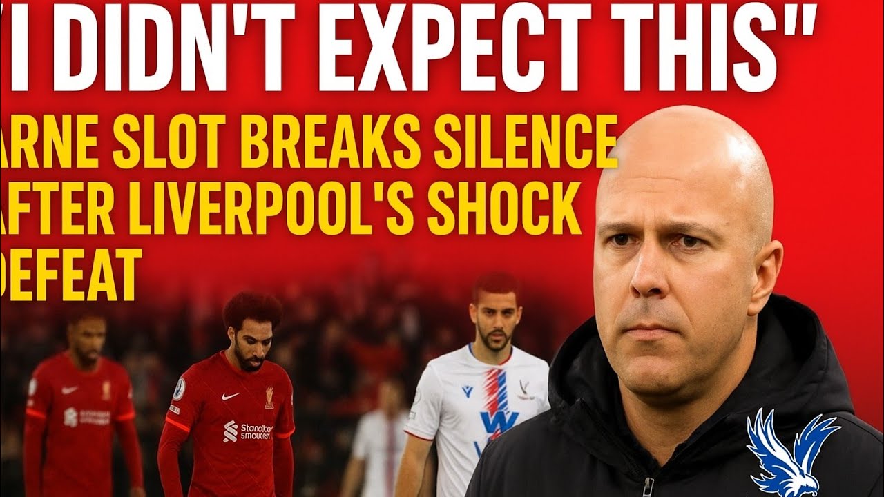 “I DIDN’T EXPECT THIS!” – ARNE SLOT’S SHOCKING REACTION AFTER LIVERPOOL BIG LOSS TO CRYSTAL PALACE