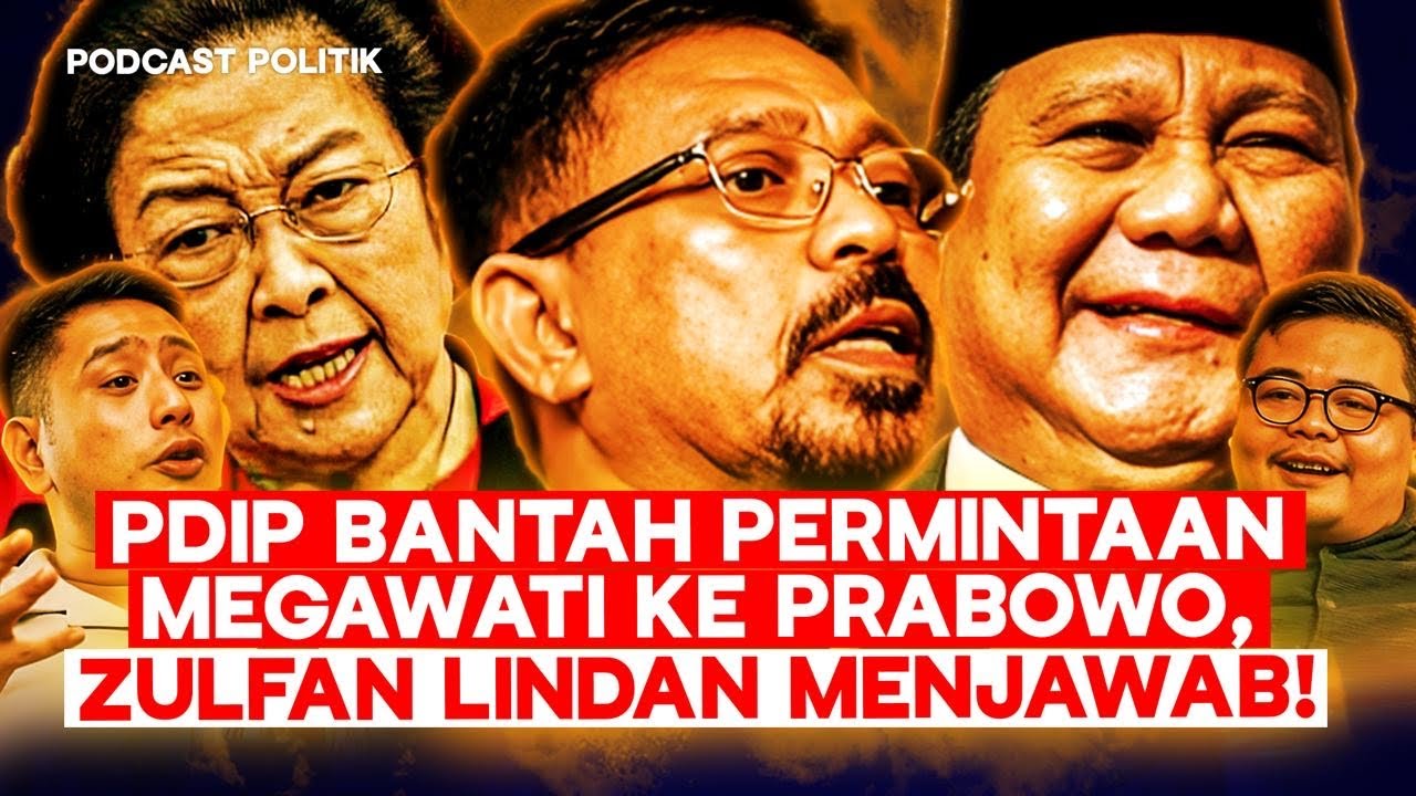 Zulfan Lindan Jawab PDIP soal Permintaan Megawati ke Prabowo: Sudah Saya Jelaskan ke Ahmad Basarah!