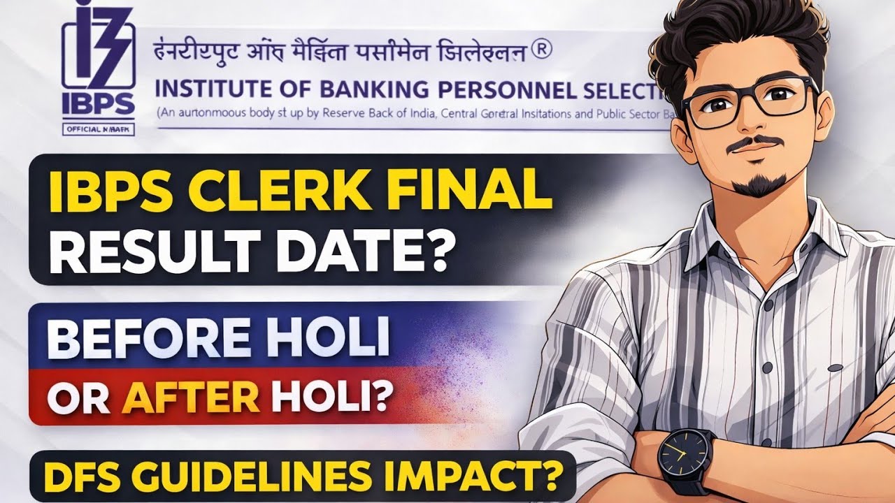 IBPS CLERK FINAL RESULT DATE OUT 🤯 DFS GUIDELINES ? #ibpsclerk #ibpsclerk2025 