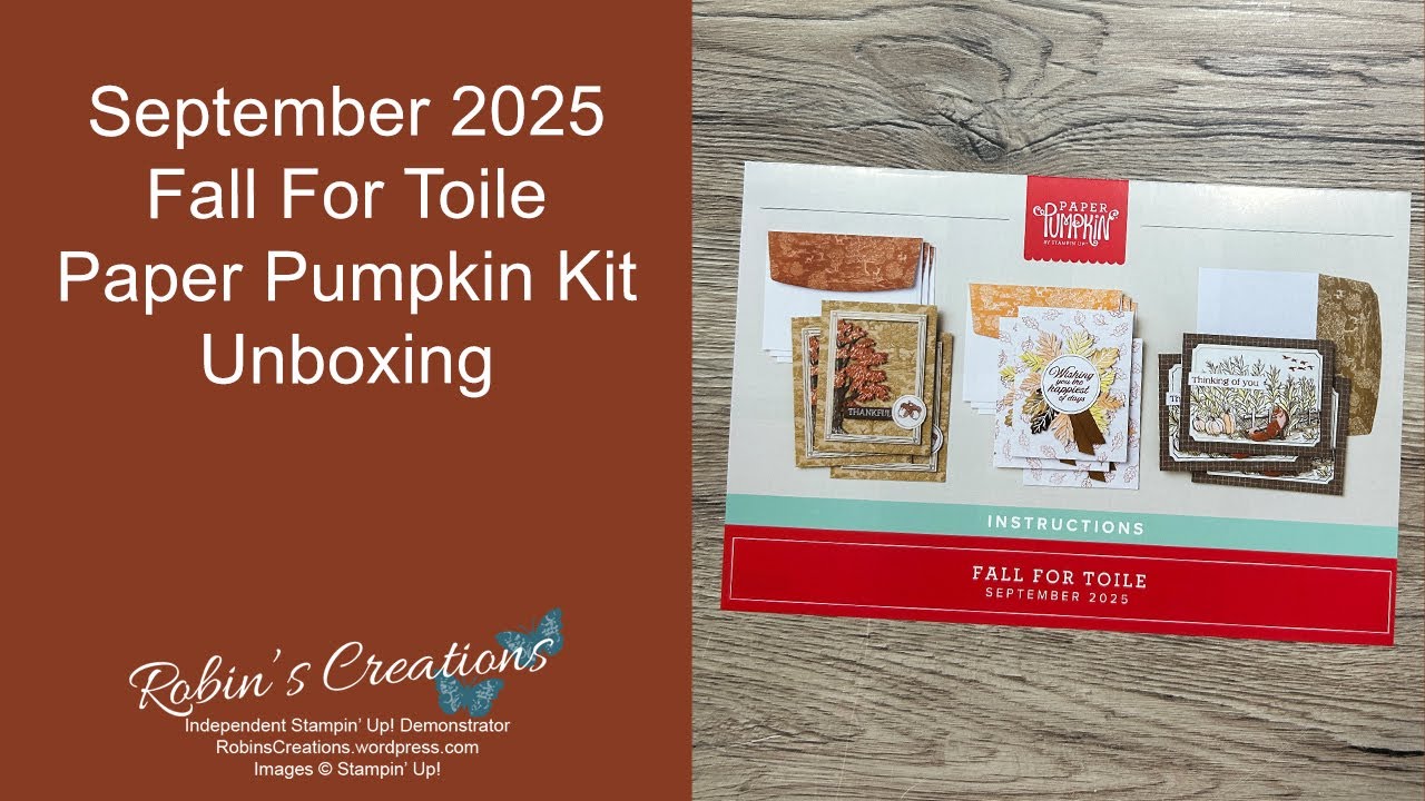 September 2025 Fall For Toile Paper Pumpkin Kit Unboxing