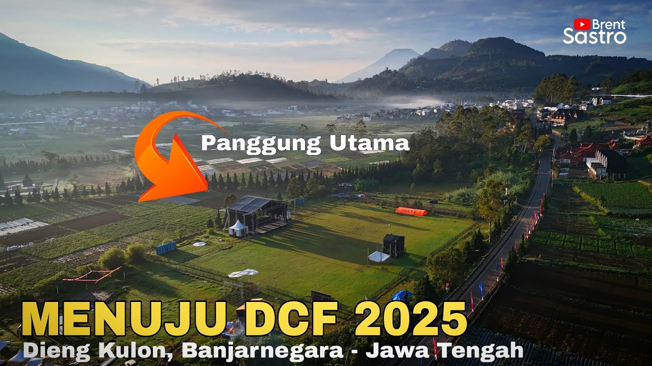 MENUJU DIENG CULTURE FESTIVAL 2025, UPDATE HARI INI