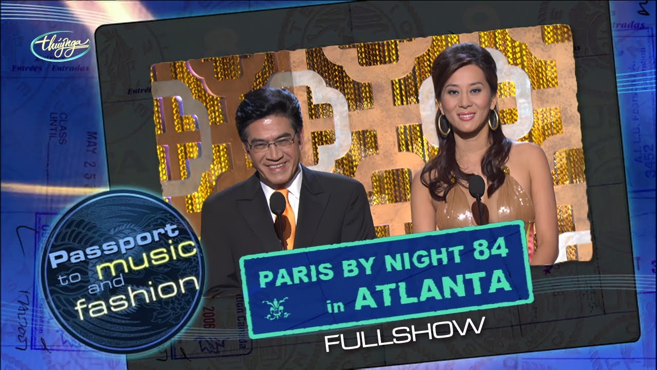 Paris By Night 84 in Atlanta - Passport to Music & Fashion (Full Program HD)