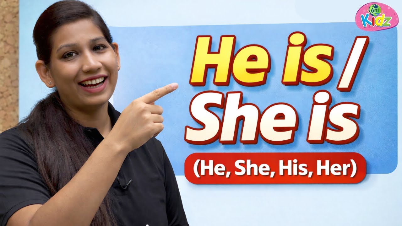 He Is / She Is – Learn English Pronouns | English Primer for Kids | Anikidz