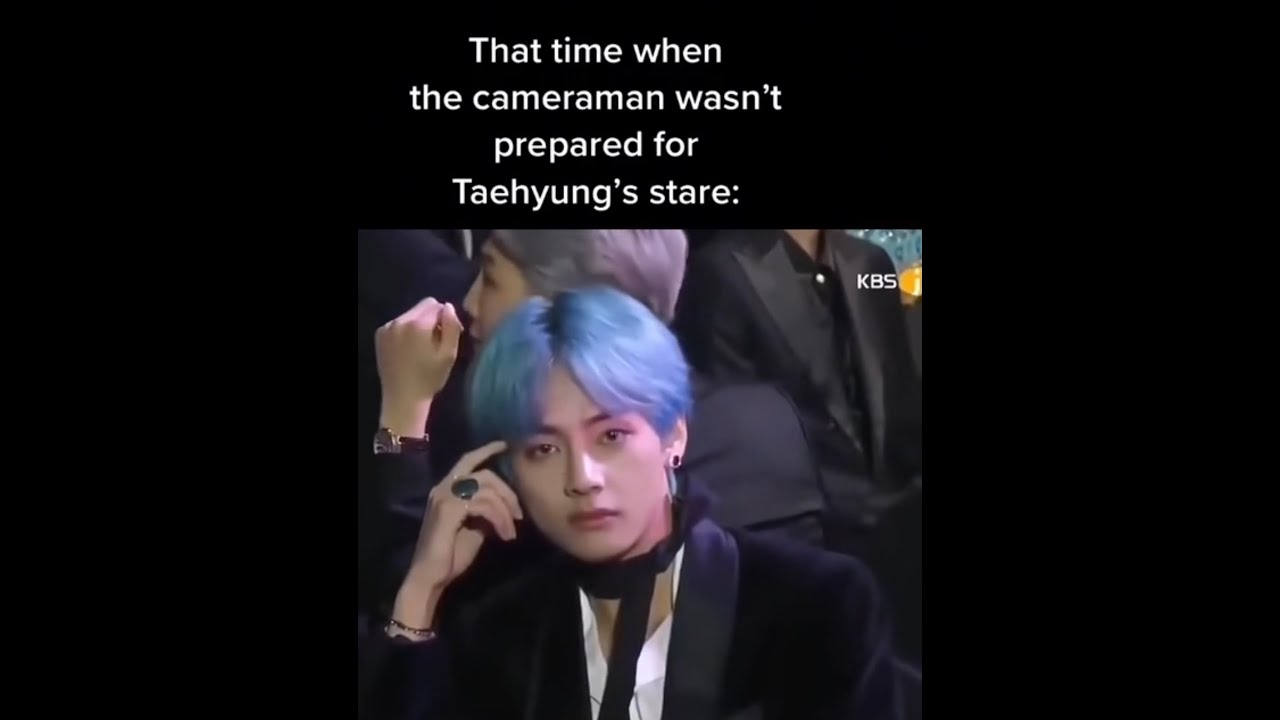 That time when the cameraman wasn't prepared for Taehyung's stare👀