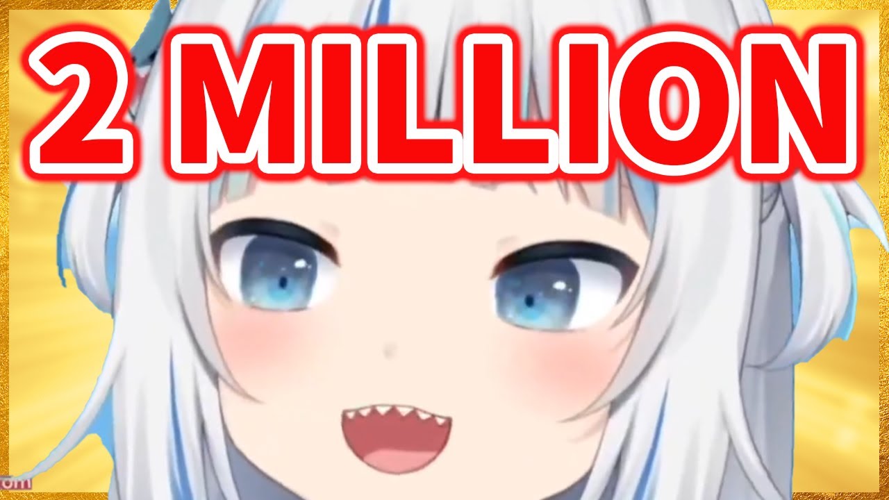 This is what Gura said after getting 2 Million Subscribers...【Gawr Gura / HololiveEN】