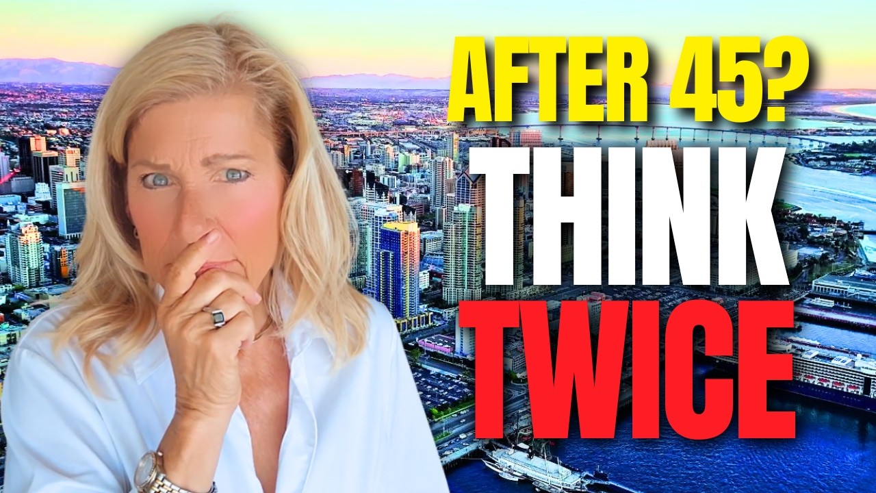 Moving to San Diego AFTER 45: Here&rsquo;s the HONEST Truth!