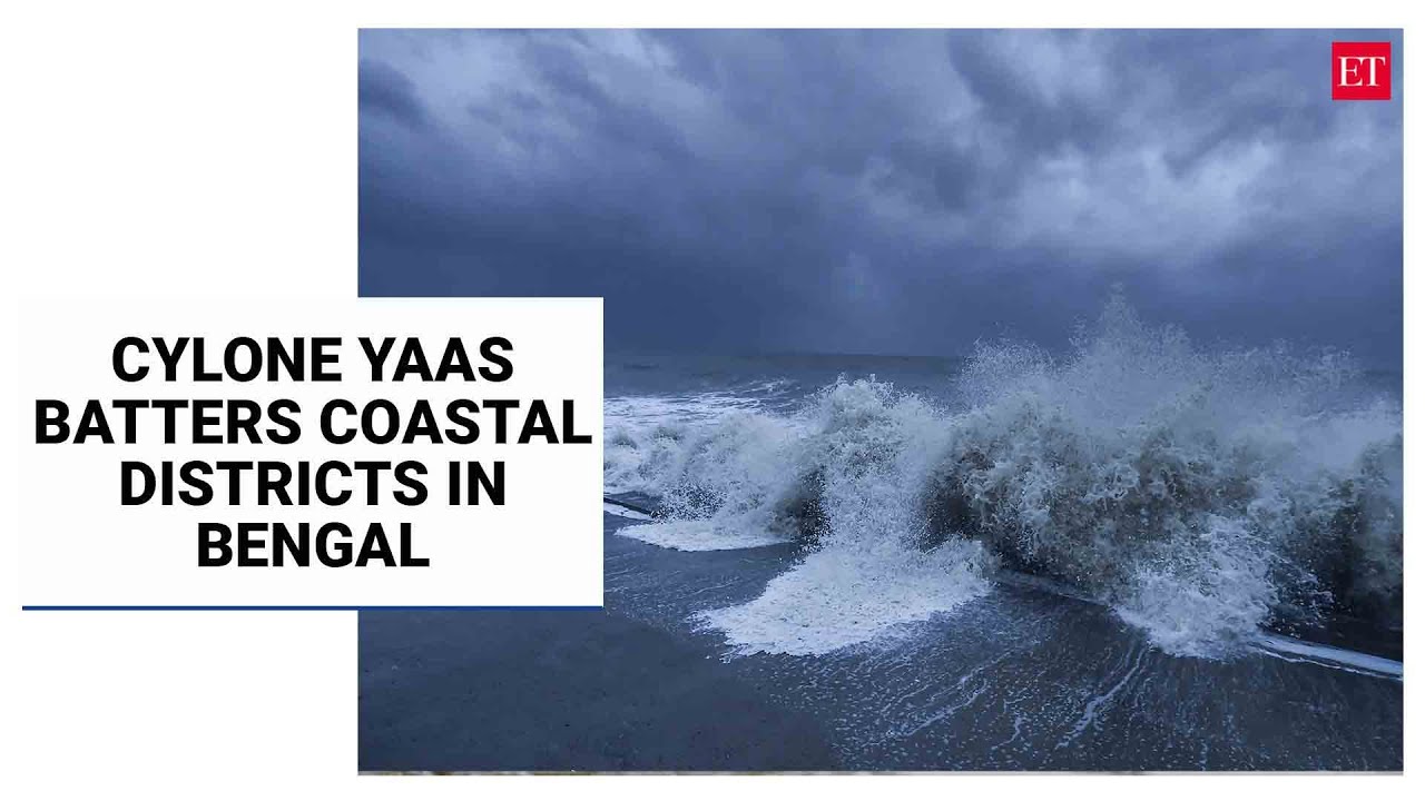 Watch: Cyclone Yaas batters coastal districts in West Bengal