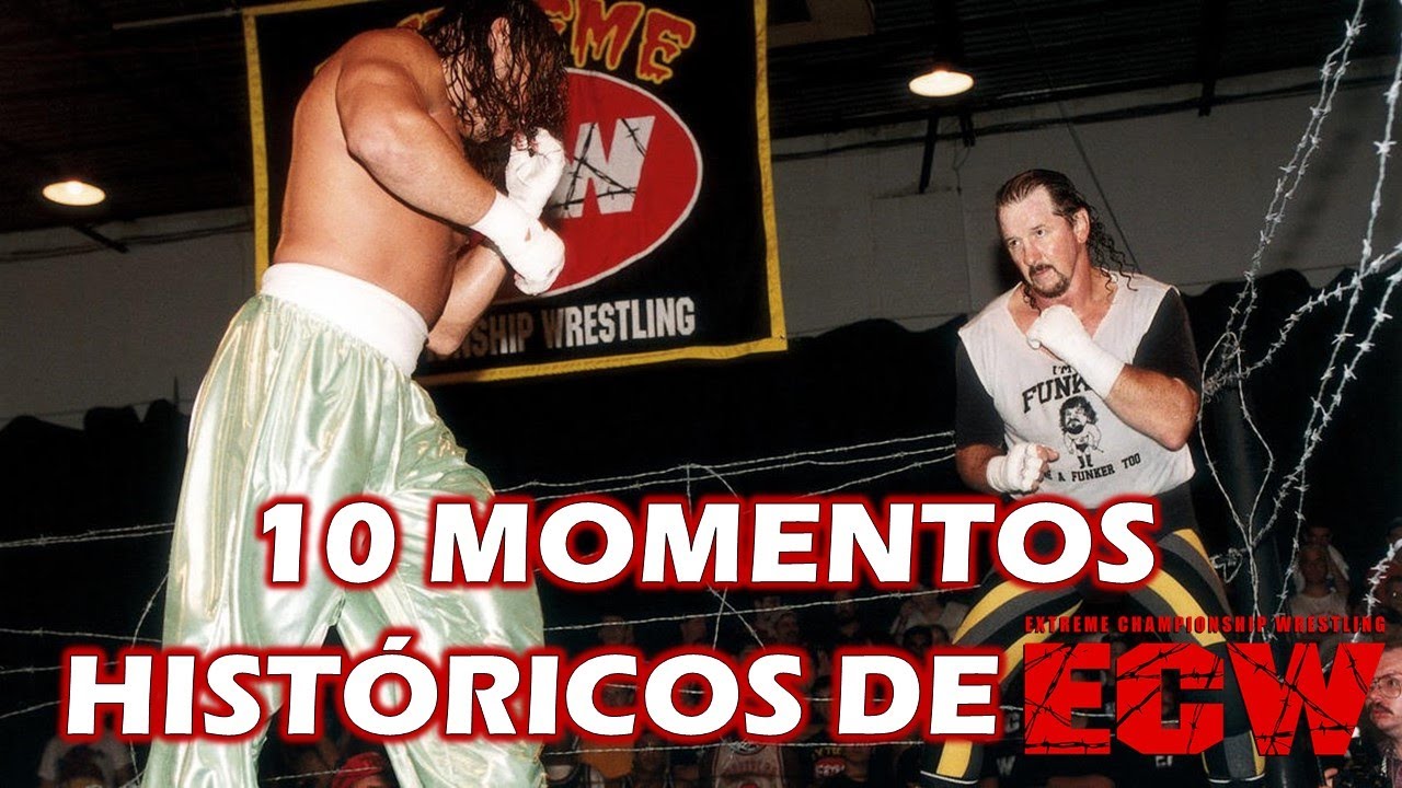 10 Momentos Históricos de ECW