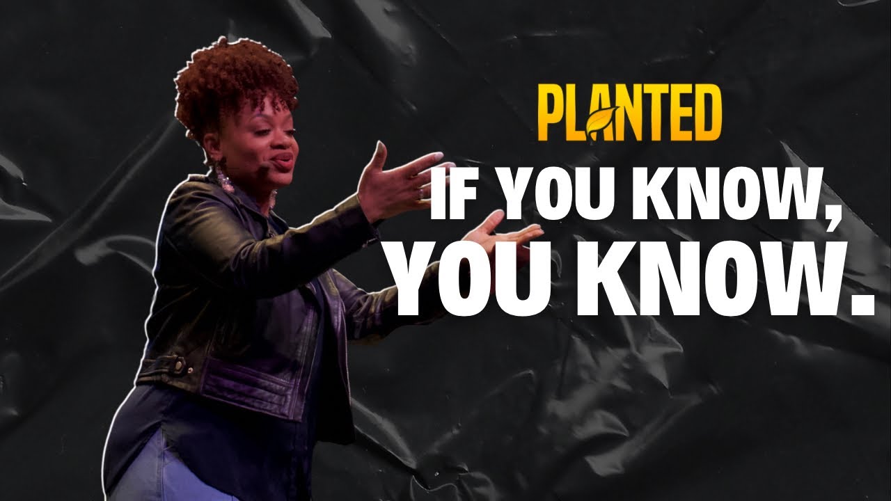 If You Know, You Know (Know God) | PLANTED | Jessica Stephenson