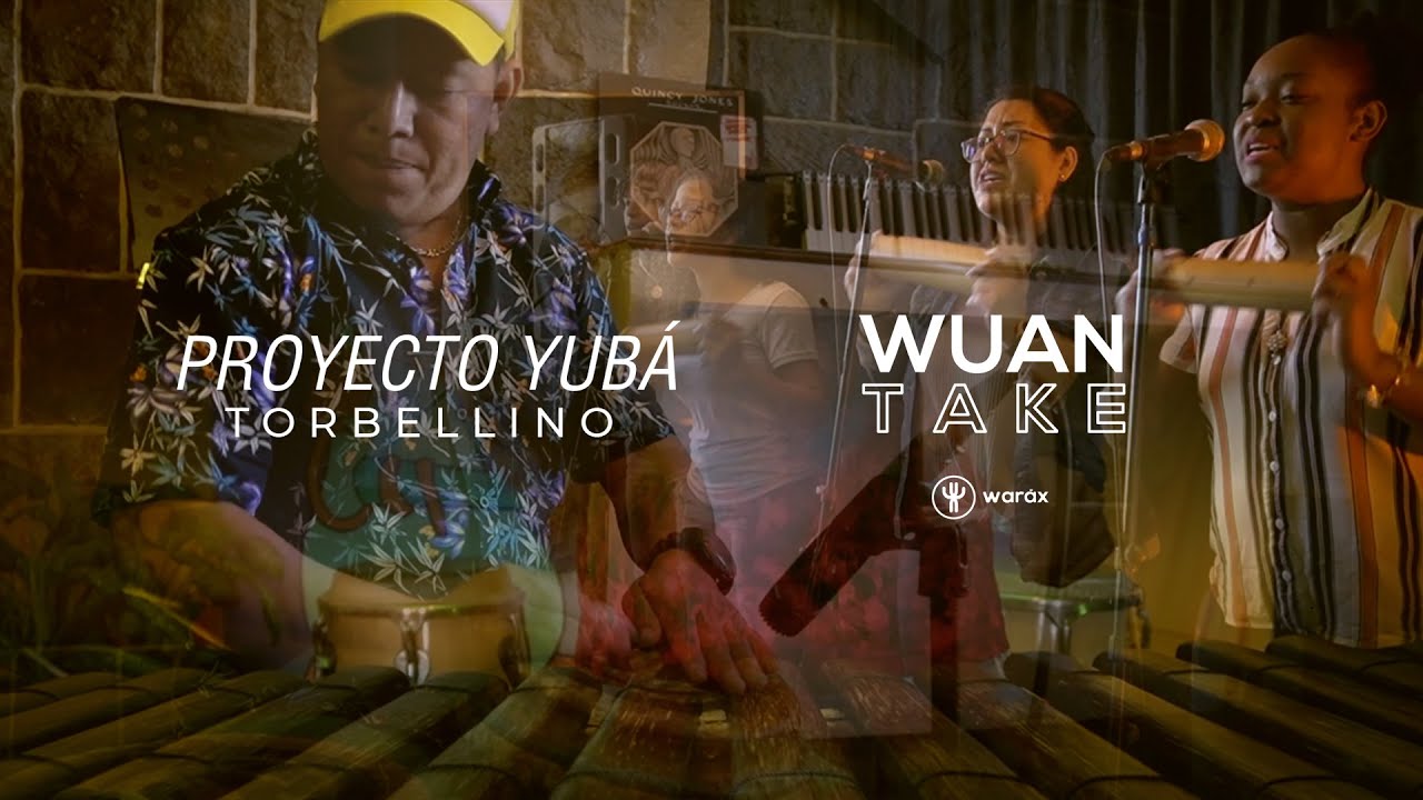 Proyecto Yubá – Torbellino – Waráx Arte WUAN TAKE
