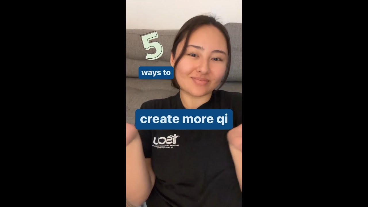 5 Ways to Create More Qi!