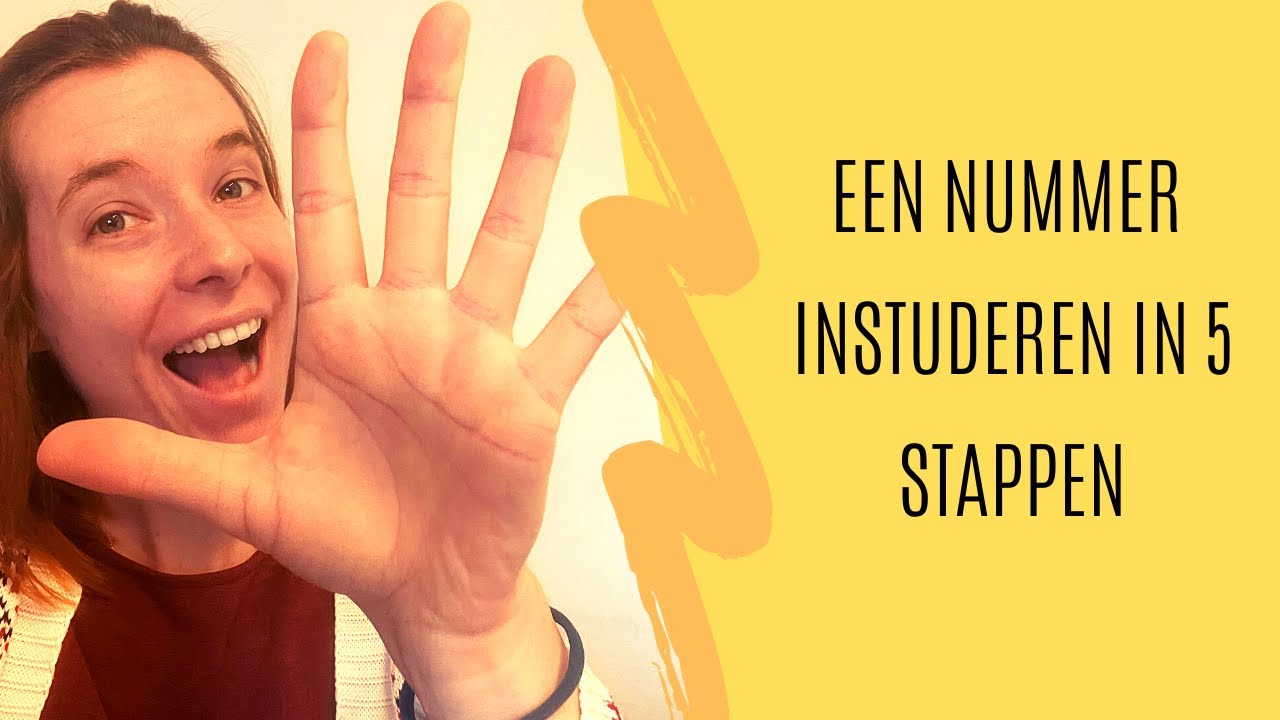 Een Nummer Instuderen In 5 Stappen