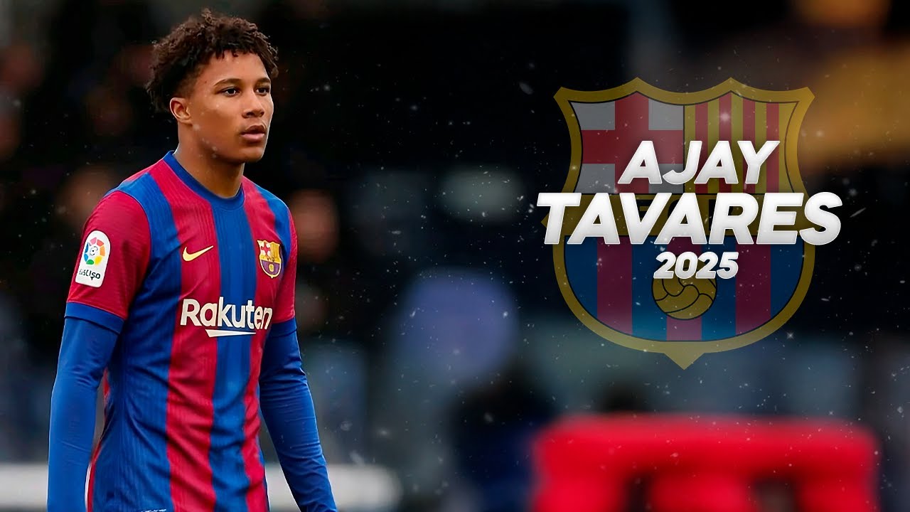 Ajay Tavares - Welcome Barcelona? - 2025ᴴᴰ