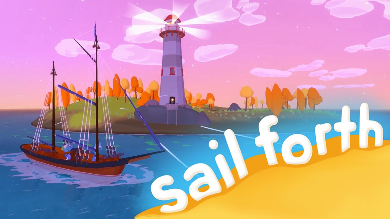 Sail Forth Trailer | Coming 2022!
