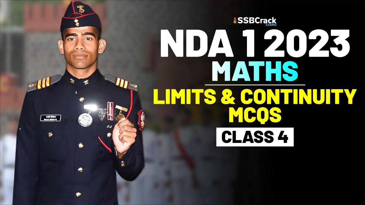 NDA 1 2023 Exam Maths 100 Days Crash Course - Limits & Continuity - Class 4