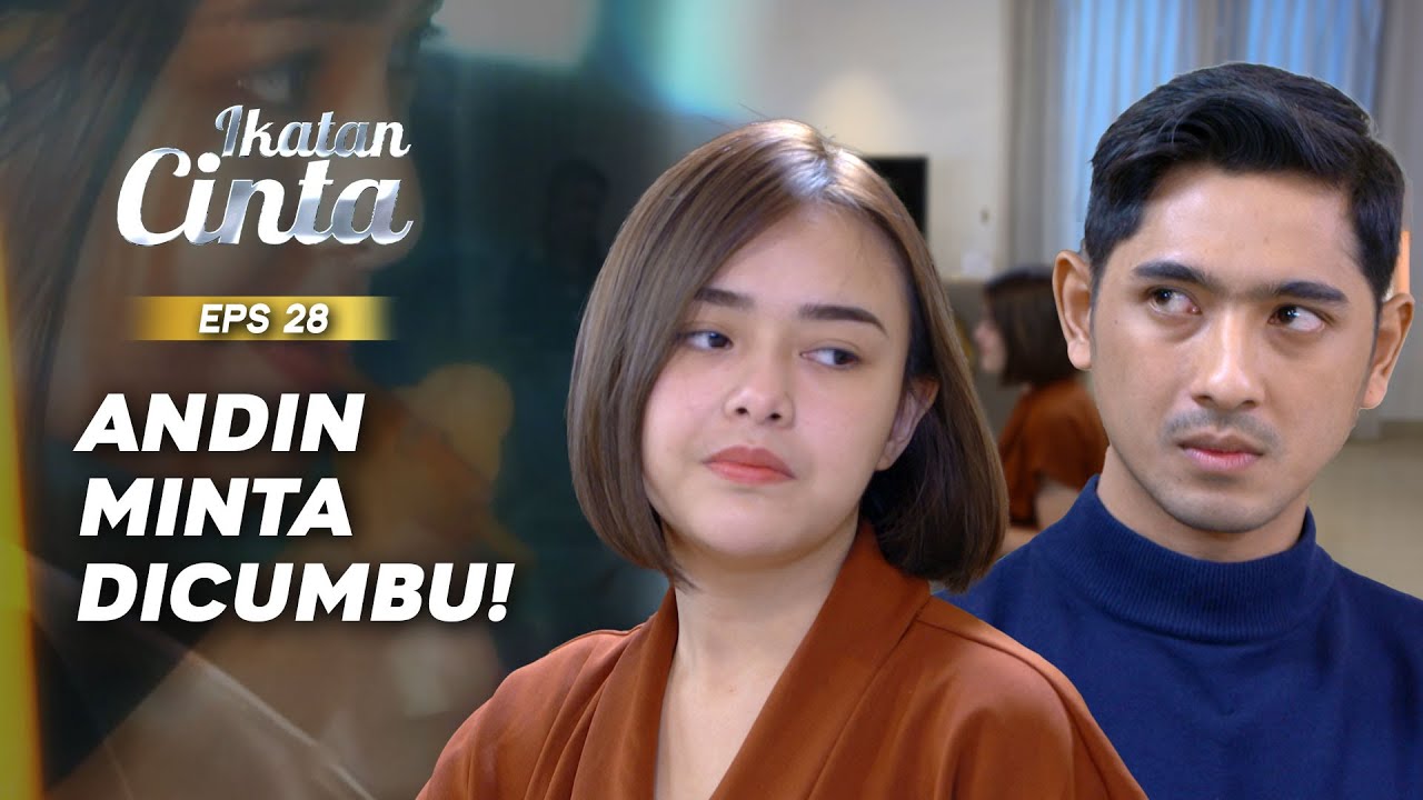 Aldebaran Tidur Di Ubin Kamar Demi Andin | IKATAN CINTA EPS.28 (2/3)