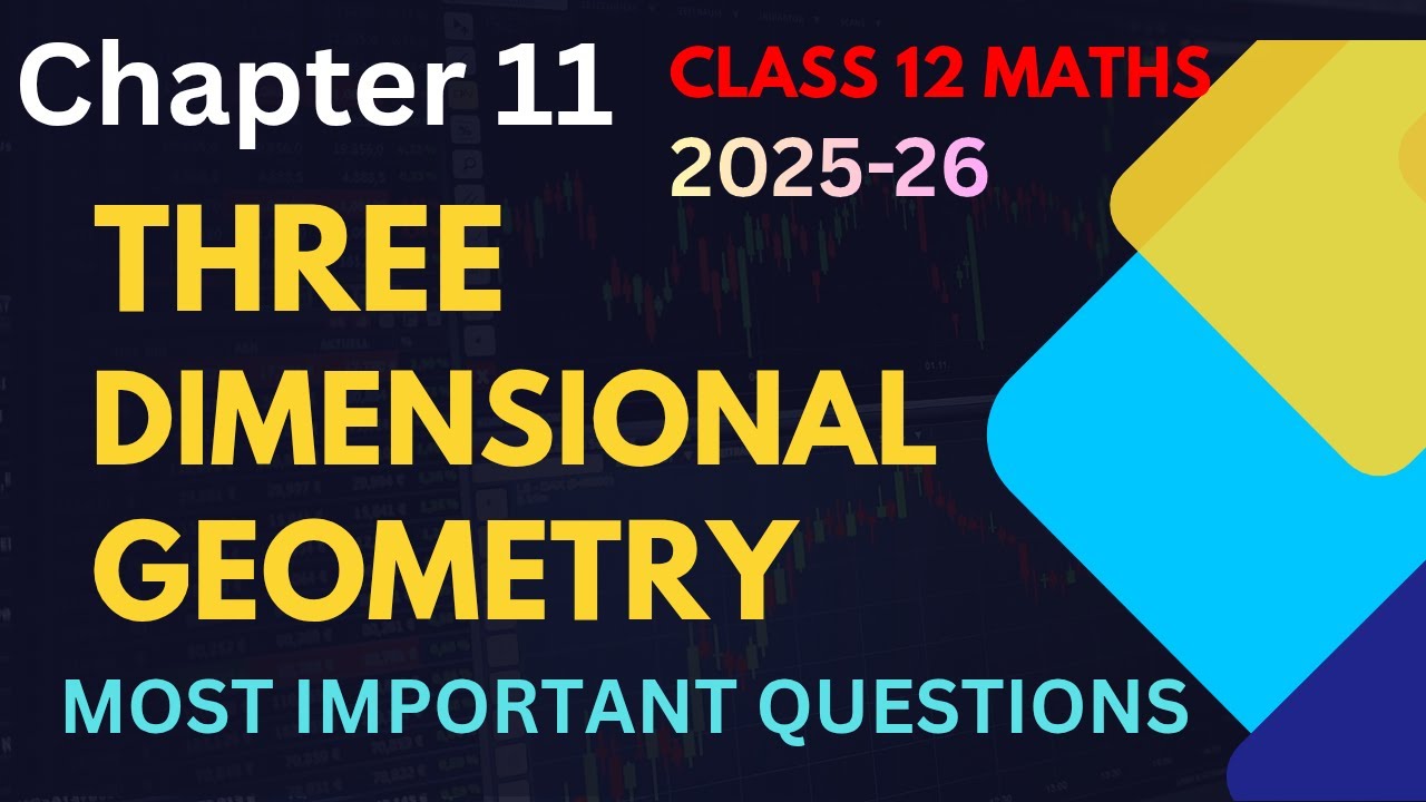 Chapter 11 Three-Dimensional Geometry Imp Questions I 3D Geometry Previous Year Questions I Class12