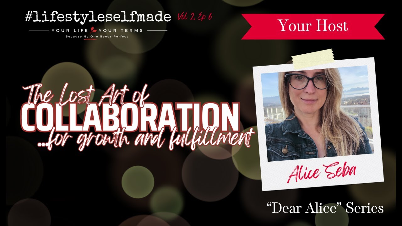 The Lost Art of Collaboration for Growth and Fulfillment
