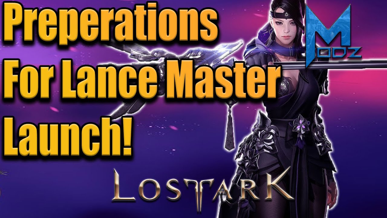 Lost Ark - How to Prepare for Glaivier/Lance Master Class Launch!!